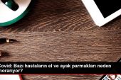 Covid: Kimi hastaların el ve ayak parmakları neden morarıyor?