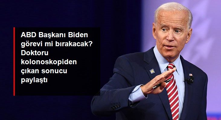 ABD Lideri Biden vazifesi mi bırakacak? Tabibi kolonoskopiden çıkan sonucu paylaştı: Telaş verici bir durum yok