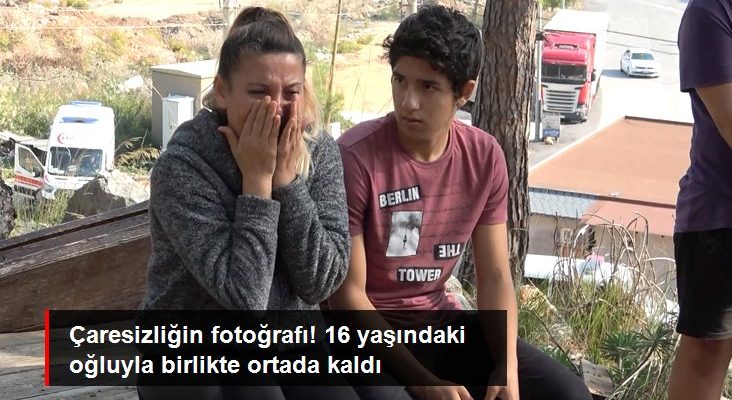 Çaresizliğin fotoğrafı! Kaldıkları baraka yandı, şanssız bayan ve oğlu ortada kaldı