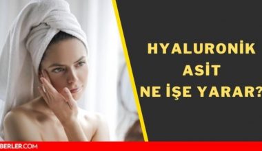 Hyaluronik asit nedir? Hyaluronik asit ne işe fayda? Hyaluronik asidin cilde yararları nelerdir?