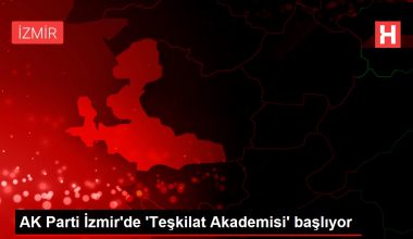 AK Parti İzmir’de ‘Teşkilat Akademisi’ başlıyor