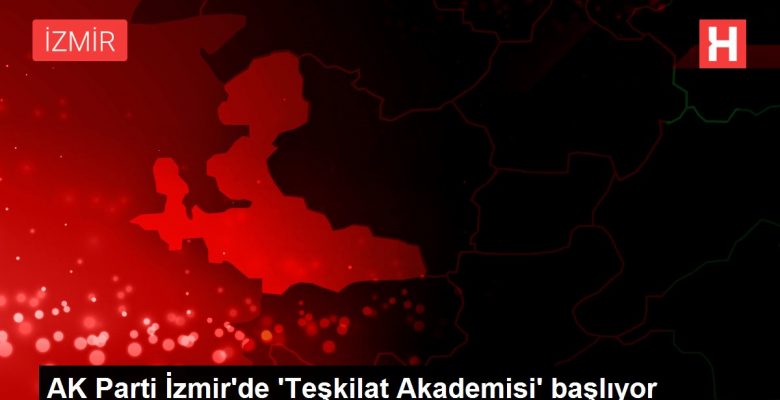 AK Parti İzmir’de ‘Teşkilat Akademisi’ başlıyor