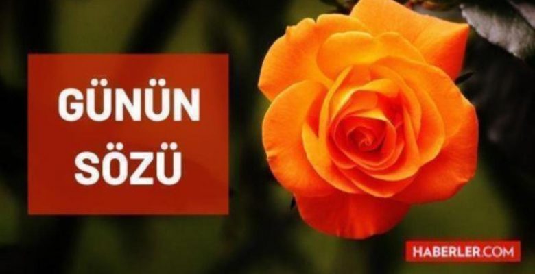 Günün kelamı: 30 Aralık Perşembe günün kelamları nedir? Günün manalı kelamları nelerdir? Bugün için günün sözü!