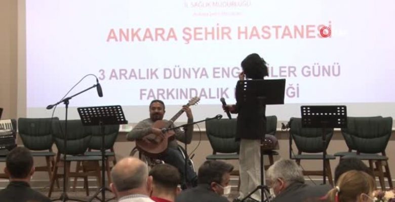 Son dakika… Ankara Kent Hastanesi’nde 3 Aralık Dünya Engelliler Günü aktifliği